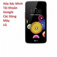 Xác Minh Tài Khoản Google trên LG K4 Giá Tốt Lấy liền